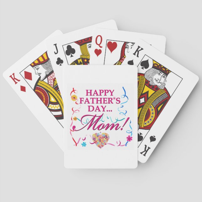 Happy Fathers Day Mom Playing Cards  Casinokort (Baksidan)