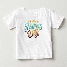 Happy Father's Day T Shirt