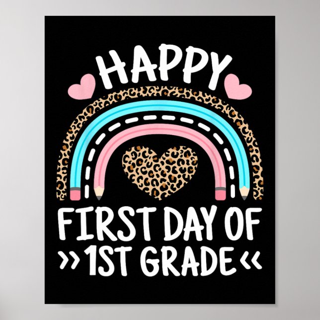 Happy First Day Of 1st Grade Leopard Rainbow Teach Poster (Framsidan)