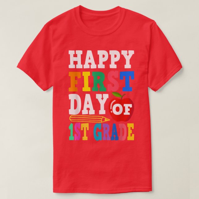 Happy First Day Of 1st Grade School Teacher Studen T Shirt (Design framsida)