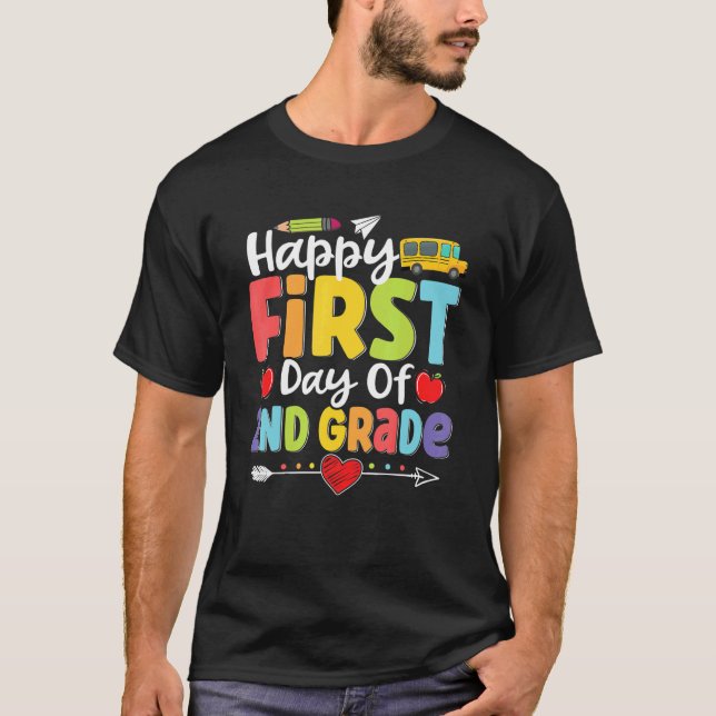 Happy First Day Of 2nd Grade   Teacher Student Kid T Shirt (Framsida)