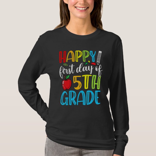 Happy First Day Of 5th Grade Cute Back To School T Shirt (Framsida)