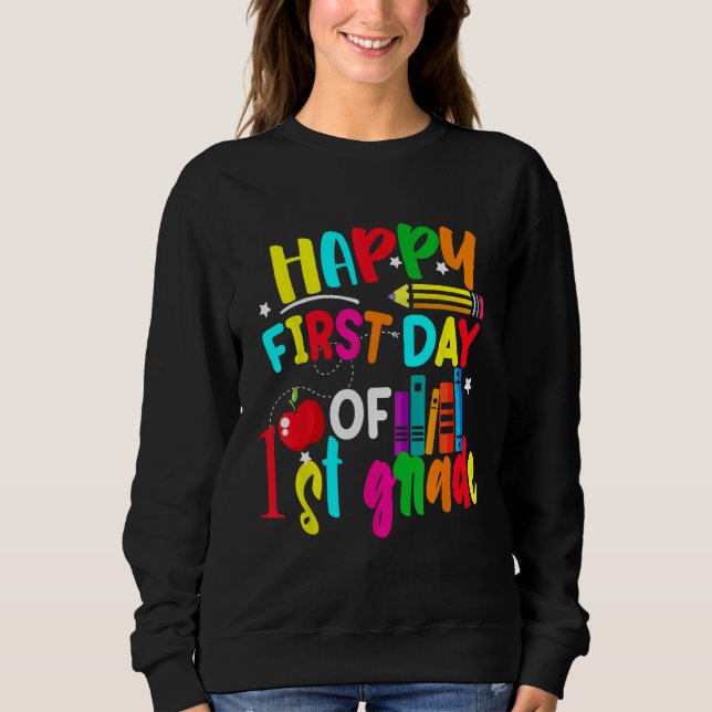 Happy First Day of First Grade Teacher Back to Sch T Shirt (Framsida)