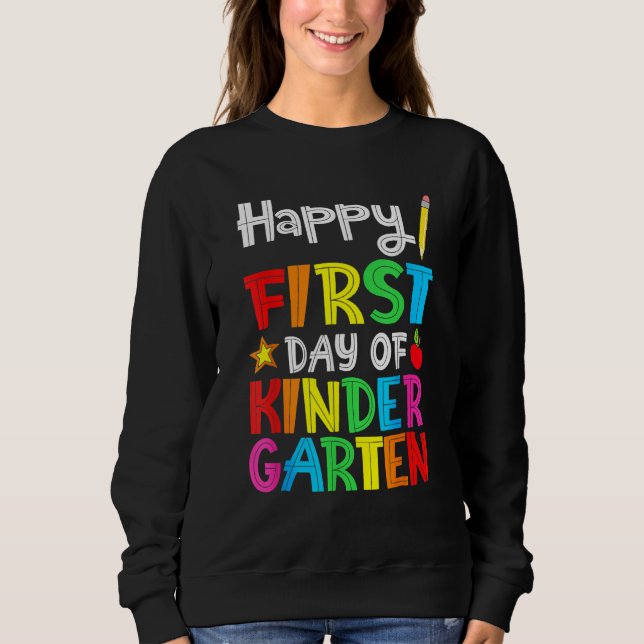 Happy First Day Of Kindergarten Teacher Back To Sc T Shirt (Framsida)