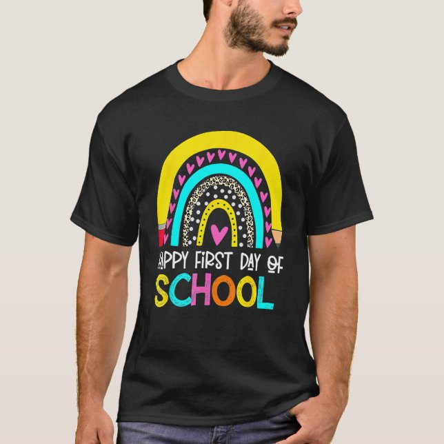 Happy First Day Of School Back To School Rainbow T Shirt (Framsida)