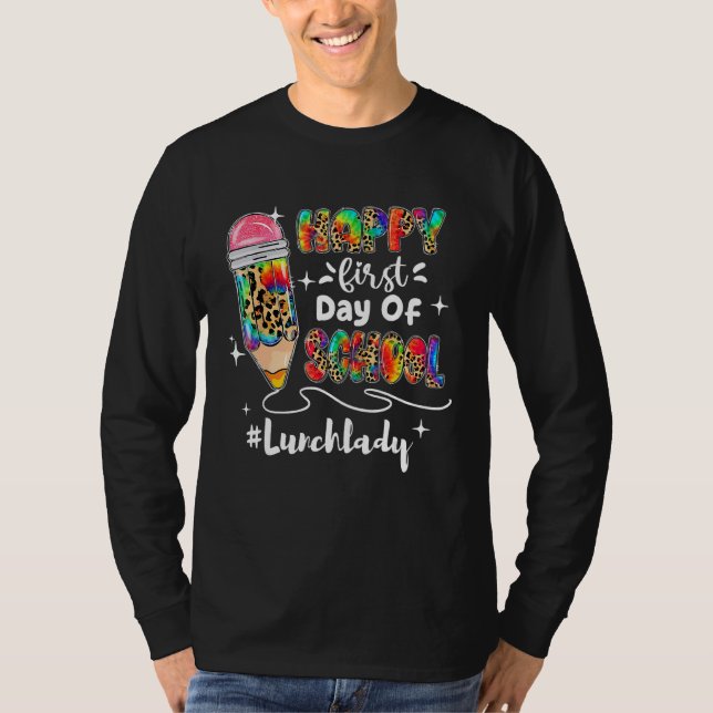 Happy First Day of School Back to School Teacher K T Shirt (Framsida)