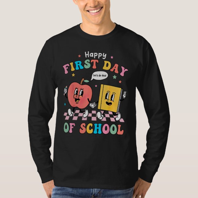 Happy First Day Of School  Back To School Teacher T Shirt (Framsida)