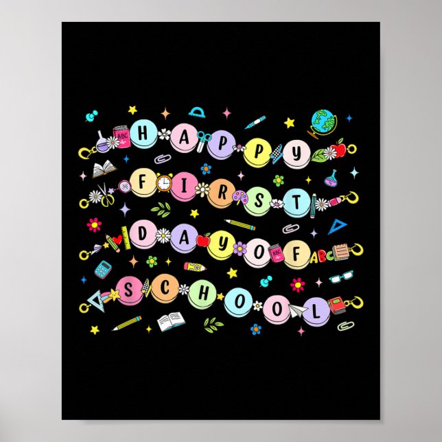 Happy First Day Of School Bracelet Back To School  Poster (Framsidan)