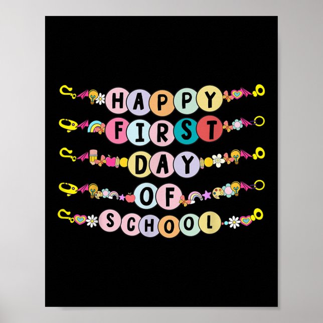 Happy First Day Of School Friendship Bracelets Kid Poster (Framsidan)