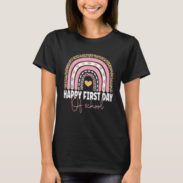 Happy First Day Of School Leopard Rainbow Back To  T Shirt (Framsida)