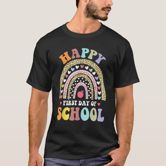 Happy First Day Of School Rainbow Leopard Teacher  T Shirt (Framsida)