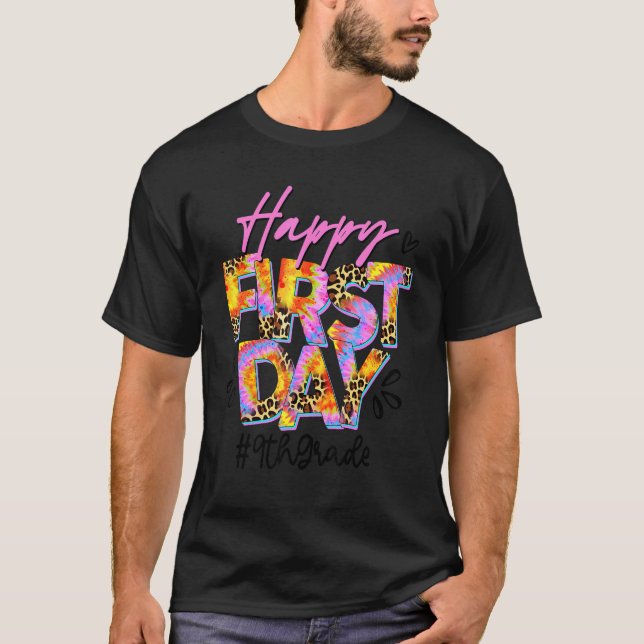 Happy First Day Of School Tie Dye Leopard 9th Grad T Shirt (Framsida)