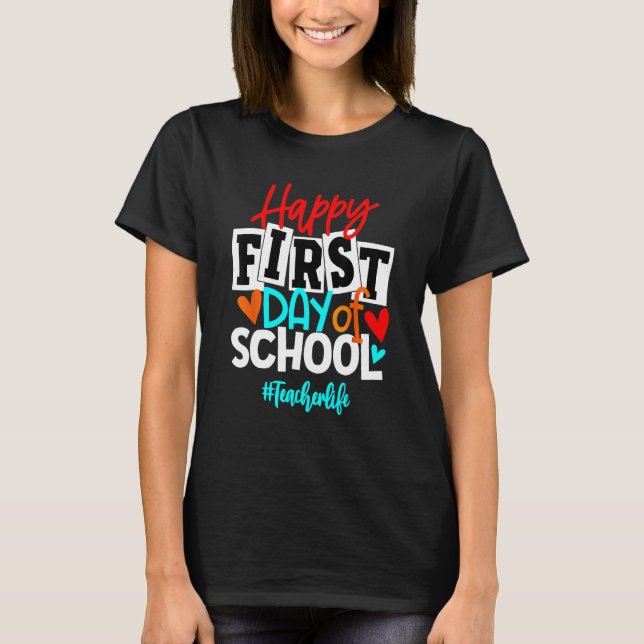 Happy First Day Of School Welcome Back To School 2 T Shirt (Framsida)