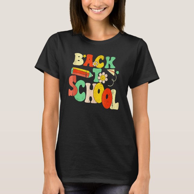 Happy First Day Of School Welcome Back To School S T Shirt (Framsida)