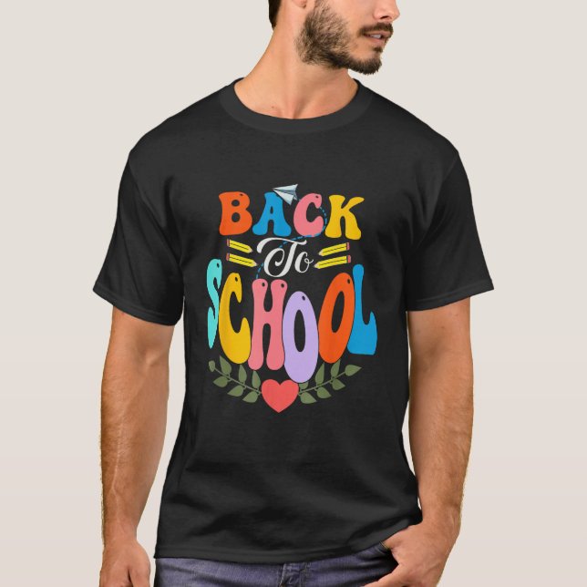 Happy First Day Of School Welcome Back To School S T Shirt (Framsida)
