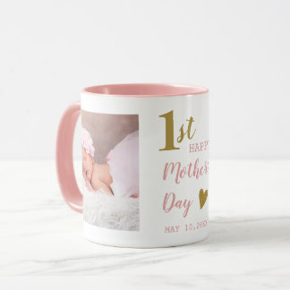 Happy First Mother's Day Pink And Gold 2 Photo  Mugg