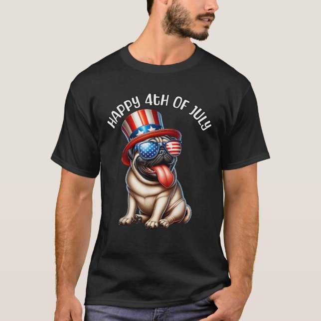 Happy Fourth of July Pug July 4th Pug  T Shirt (Framsida)