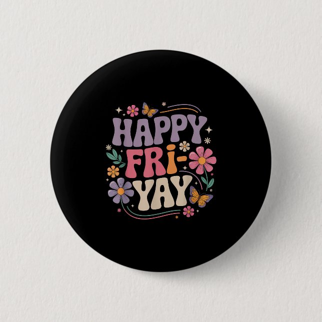 Happy Fri-yay Teacher Fry Yay Funny Friday Weekend Knapp (Framsida)