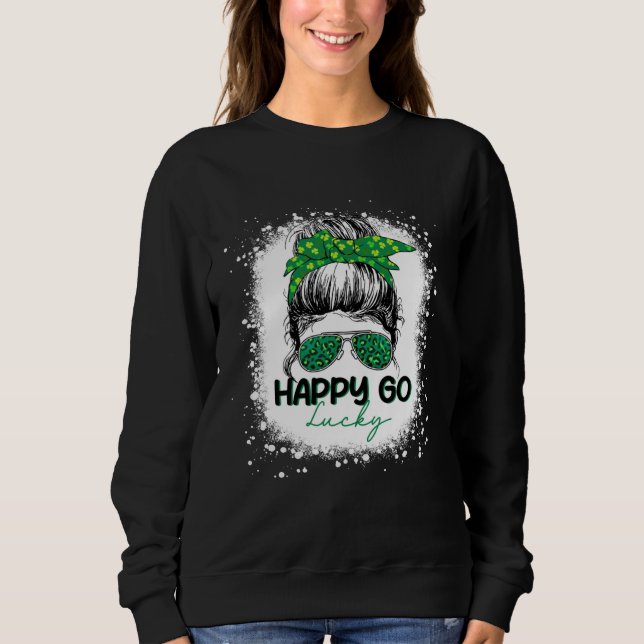 Happy Go Lucky Messy Bun Shamrock St Patrick's Day T Shirt (Framsida)