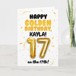Happy Golden Birthday, 17th Birthday Card for Teen Kort