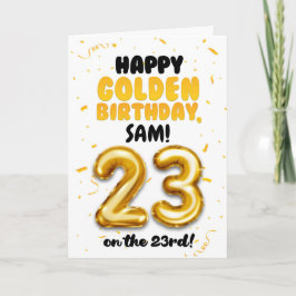 Happy Golden Birthday, 23rd Birthday Card  Kort