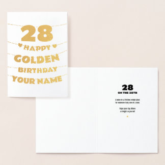 Happy Golden Birthday, 28th Birthday Gold Foil Folierat Kort