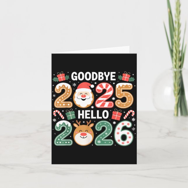 Happy Goodbye 2025 Hello 2026 Festive New Year Loo Kort (Framsida)