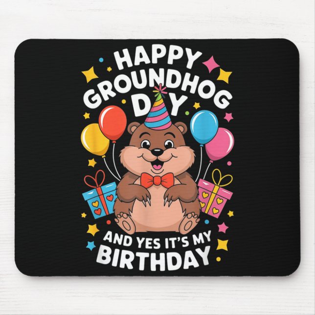 Happy Groundhog Day And Its My Birthday February 2 Musmatta (Framsidan)