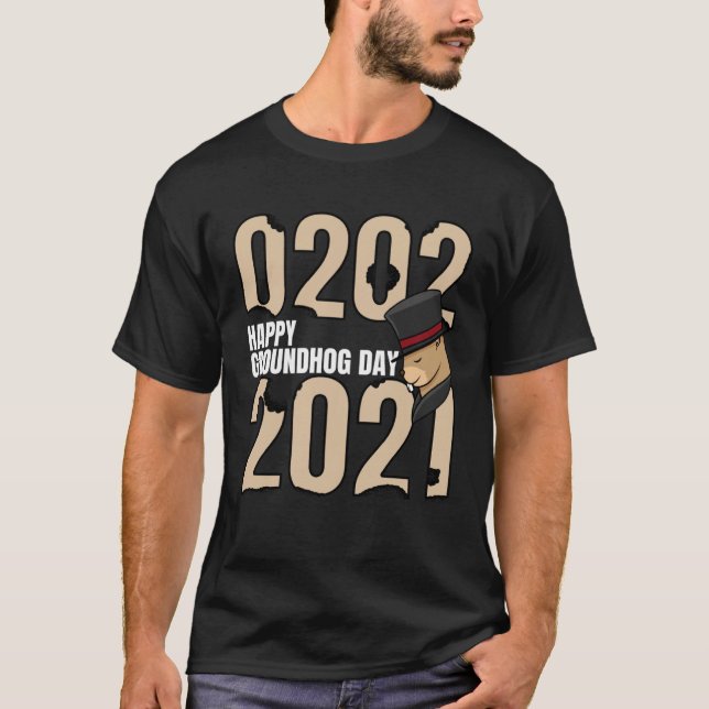 Happy Groundhog Day February 2nd 2021 Holiday T Shirt (Framsida)