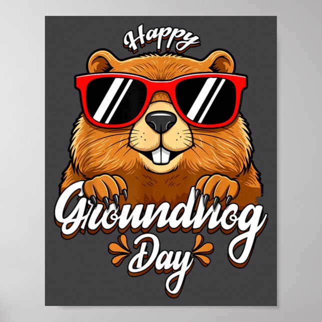 Happy Groundhog Day Funny Groundhog Sungles Cute K Poster (Framsidan)
