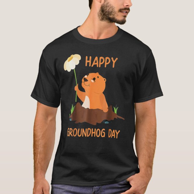 Happy Groundhog Day T Shirt (Framsida)