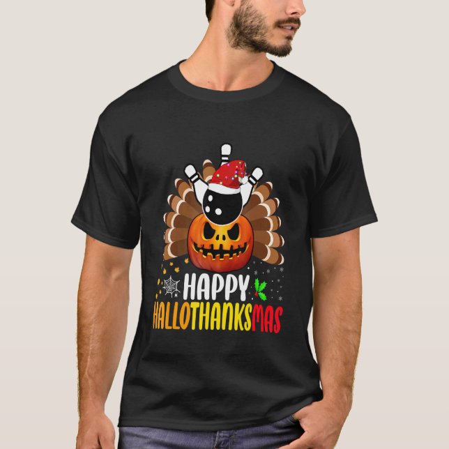 Happy Hallothanksmas Bowling Pumpkin Thanksgiving  T Shirt (Framsida)