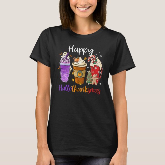 Happy Hallothanksmas Coffee Latte Halloween Thanks T Shirt (Framsida)