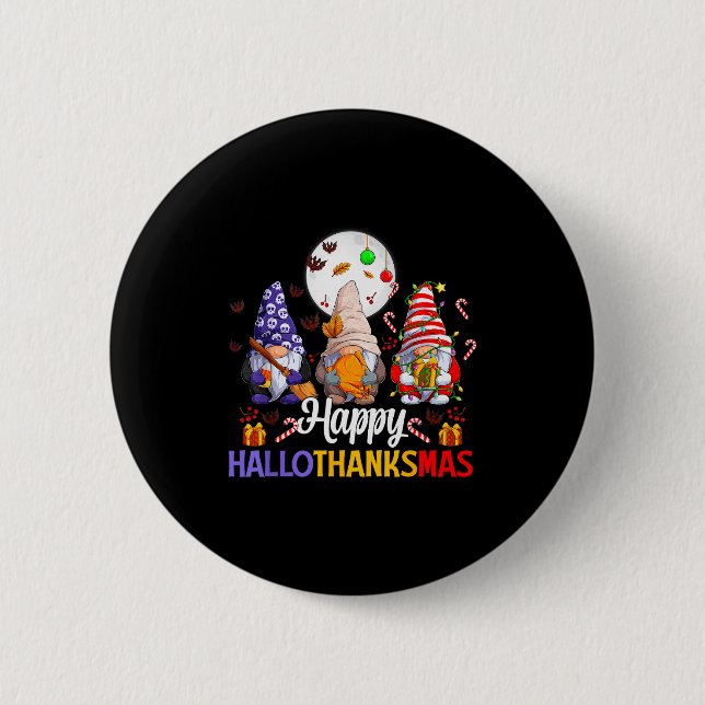Happy Hallothanksmas Gnomes Lover Halloween Merry  Knapp (Framsida)