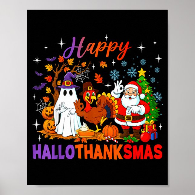 Happy Hallothanksmas Halloween Thanksgiving 67 Chr Poster (Framsidan)