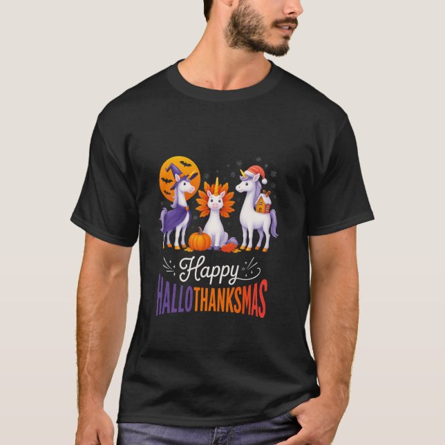 Happy Hallothanksmas Unicorns Halloween Thanksgivi T Shirt (Framsida)