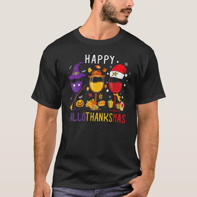 Happy Hallothanksmas Wine Halloween Thanksgiving C T Shirt (Framsida)