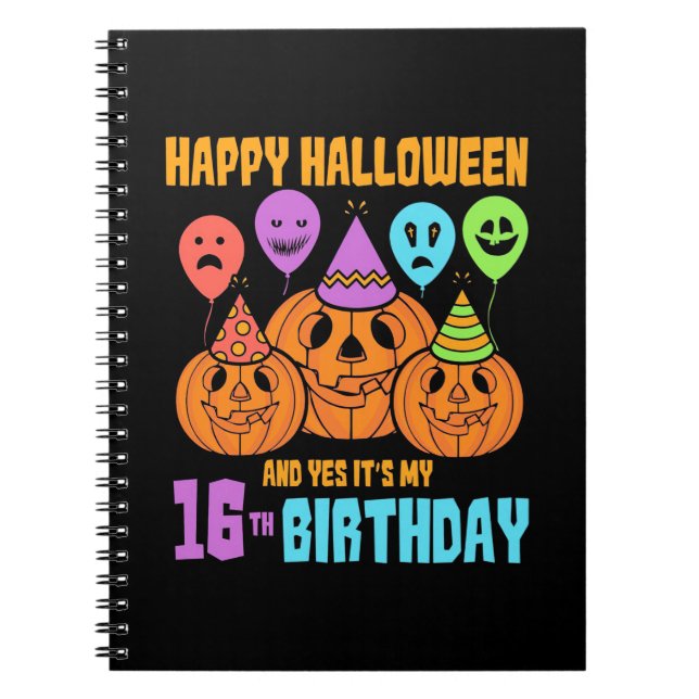 Happy halloween 16:e födelsedagen anteckningsbok (Framsidan)