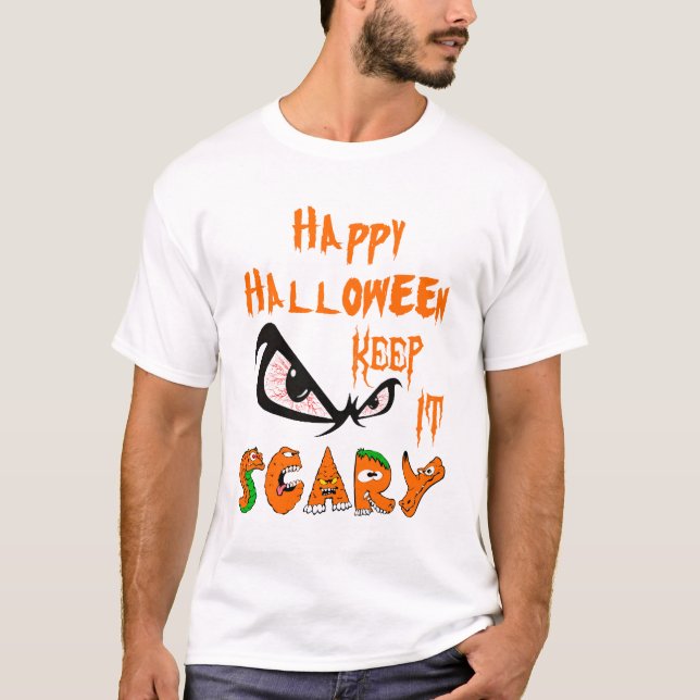 Happy halloween Behålla Det är skandalöst T Shirt (Framsida)