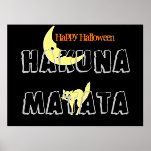 Happy halloween bus eller godis och Hakuna Matata Poster