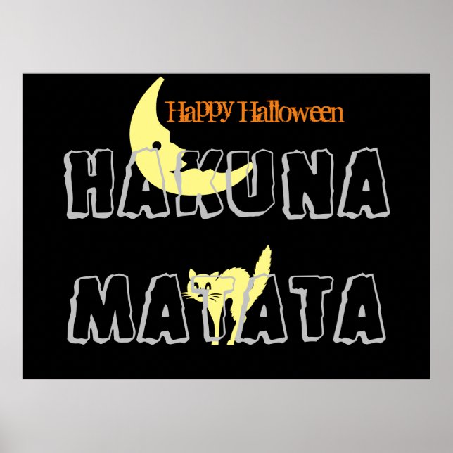 Happy halloween bus eller godis och Hakuna Matata Poster (Framsidan)