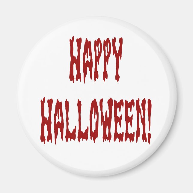 Happy halloween Gore Text Magnet (Framsidan)