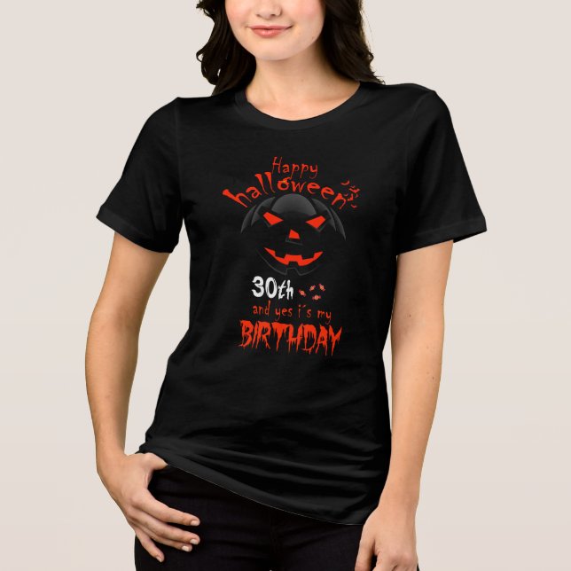 Happy halloween Ja, det är min 30års födelsedag T Shirt (Framsida)