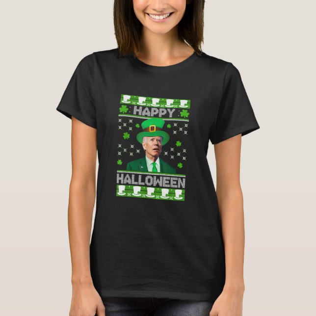Happy halloween Joe Biden St Patricks T Shirt (Framsida)