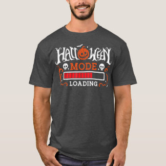 Happy halloween Mood Loading fantastisk Funny Boo  T Shirt