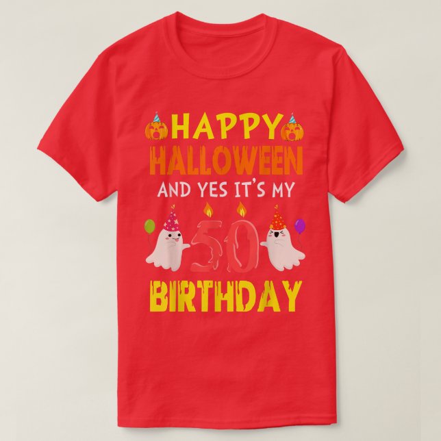 Happy halloween och ja, det är min 50:e födelsedag t shirt (Design framsida)