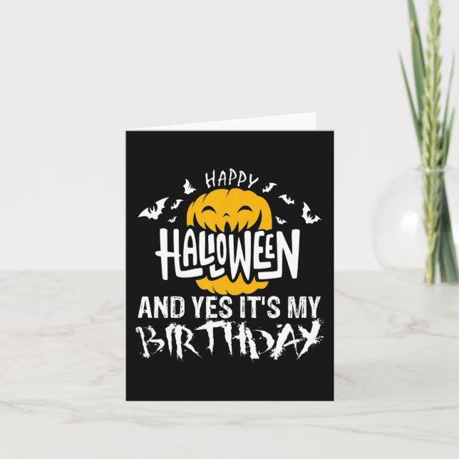 Happy halloween och Ja, det är min födelsedag - Ha Kort (Framsida)