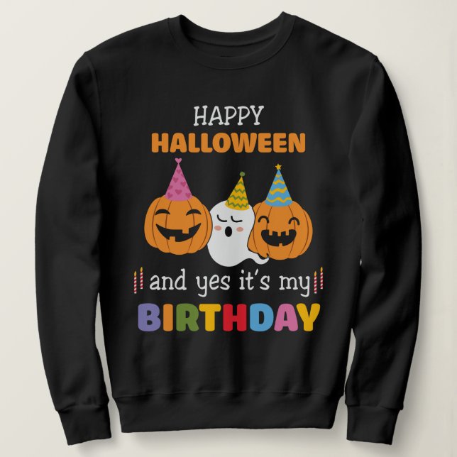 Happy halloween och Ja, det är min födelsedag T Shirt (Design framsida)