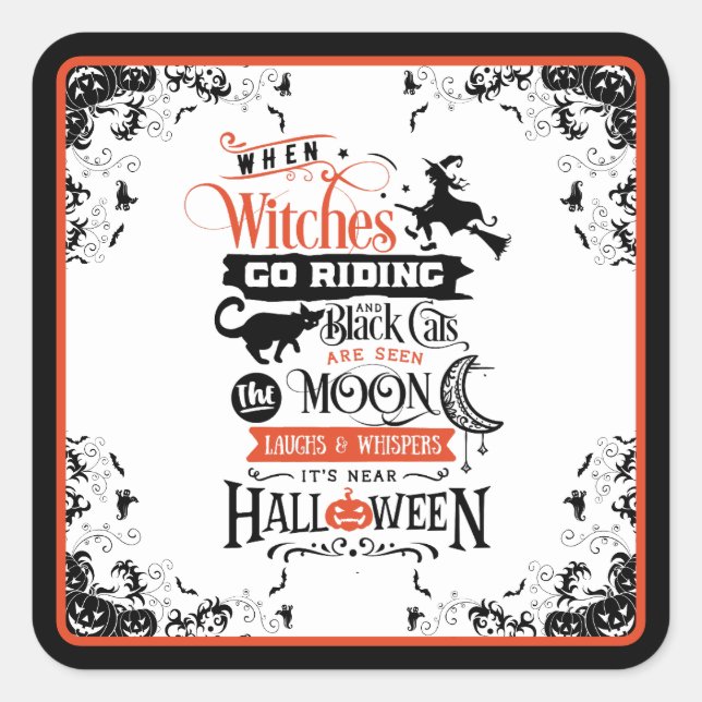 Happy halloween Riding Witches Fyrkantigt Klistermärke (Framsida)