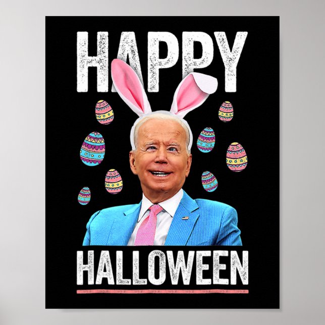 Happy halloween Roligt Biden Bunny Eggs för Hallow Poster (Framsidan)